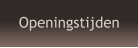 Openingstijden